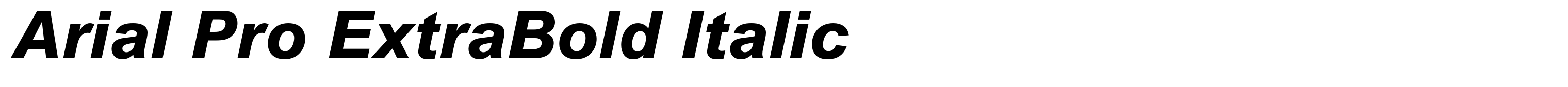Arial Pro ExtraBold Italic